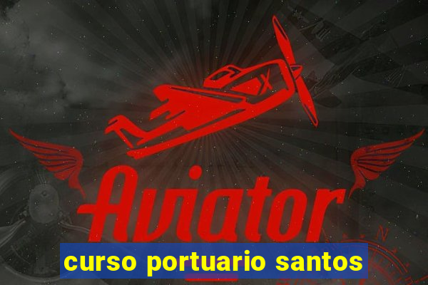 curso portuario santos